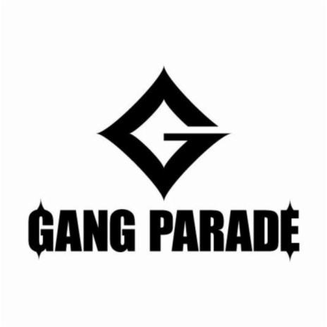 GANG PARADE