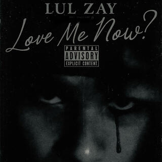 Love Me Now ?