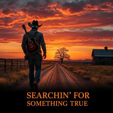 Searachin' For Someething True cover art