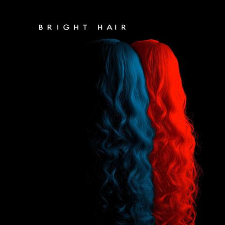 Bright Hair