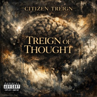 Treign Of Thought