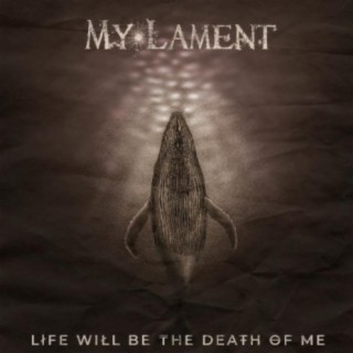 My Lament