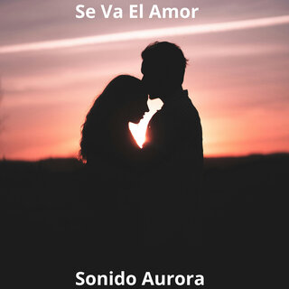 Se Va El Amor