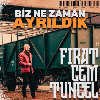Biz Ne Zaman Ayrıldık cover art