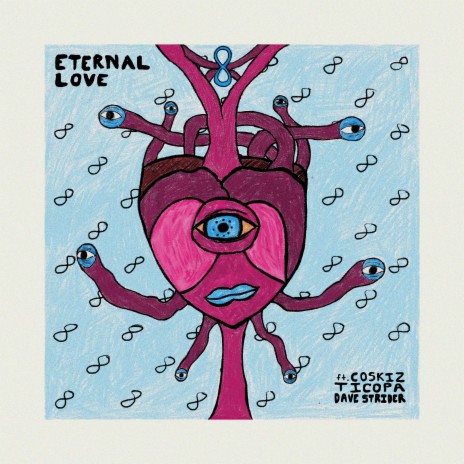 Eternal Love ft. Ticopa & Coskiz cover art