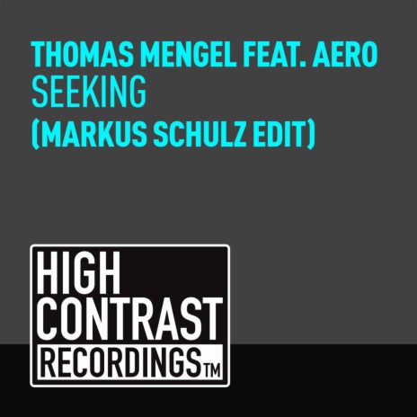Seeking (Markus Schulz Edit) ft. AERO
