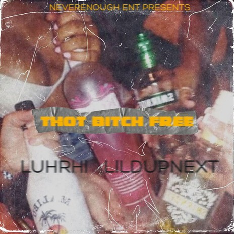 Thot Bitch Free (TBF) ft. LilDUpNext cover art