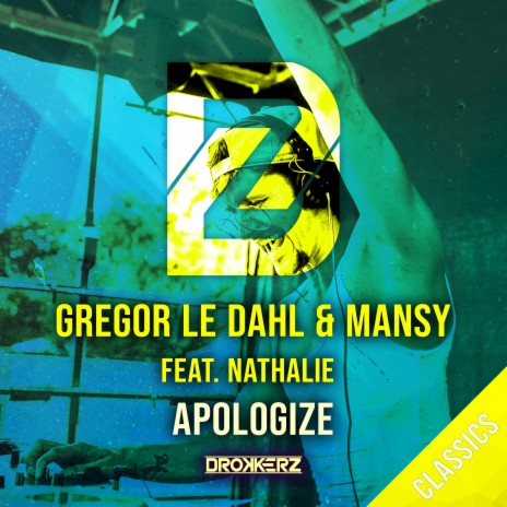 Apologize (Chaos Remix) ft. Mansy & Nathalie