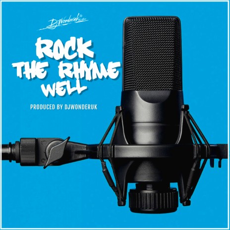 Rock The Rhyme Well cover art