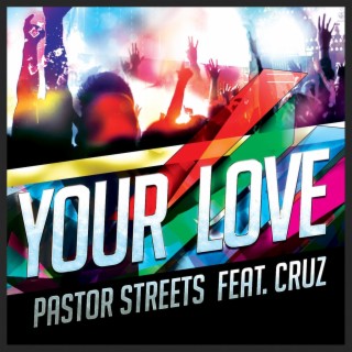 Your Love (feat. Cruz) cover art