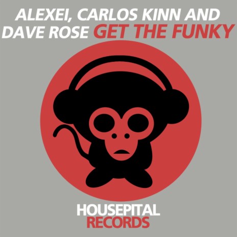 Get the Funky (Andrey Zenkoff Remix) ft. Carlos Kinn & Dave Rose cover art