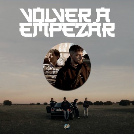 Volver a Empezar ft. Odín