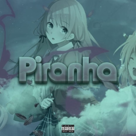 Piranha (Speed) ft. NPC & JpBeatz cover art