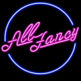 All Fancy