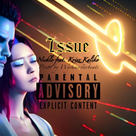 Issue ft. Krizz Kaliko