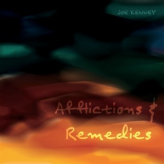 Afflictions and Remedies