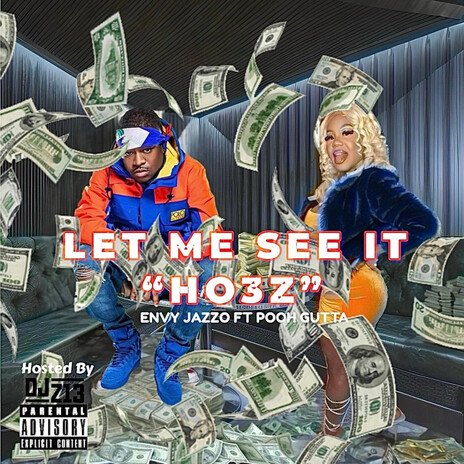 LET ME SEE IT (HO3Z) ft. Pooh Gutta cover art