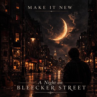 A Night on Bleecker Street