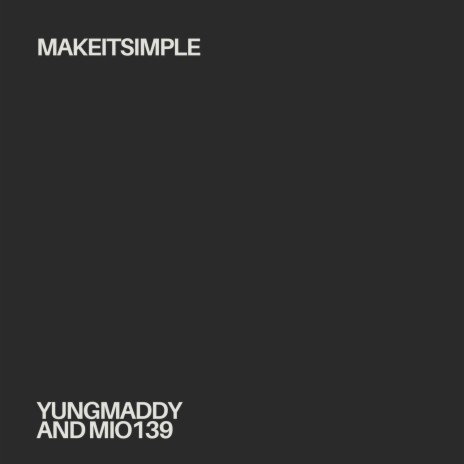Make It Simple ft. Mio139 cover art
