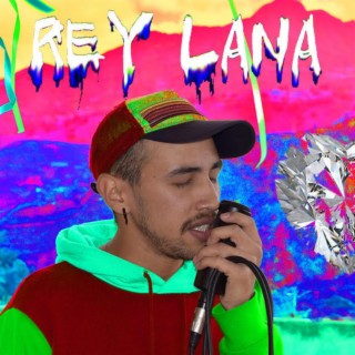 Rey Lana