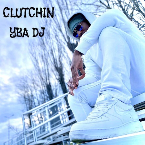 Clutchin' cover art
