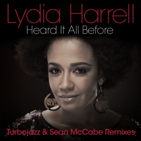 Heard It All Before (Turbojazz & Sean McCabe Instrumental Remix) ft. Turbojazz & Sean McCabe