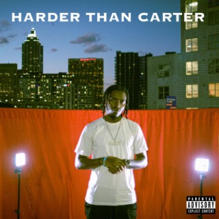HARDER THAN CARTER