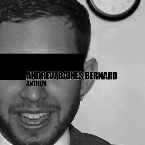 Andrew Baines Bernard Anthem cover art