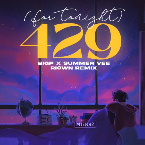 429 (For Tonight) [feat. Summer Vee] [Riown Remix] cover art