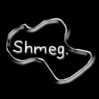 Shmeg