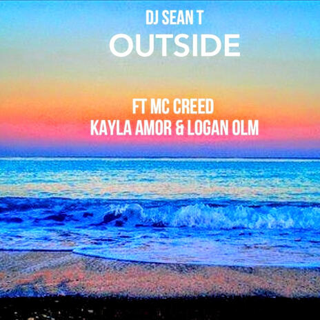 Outside ft. Mc Creed, Logan_Olm & Kayla Amor cover art