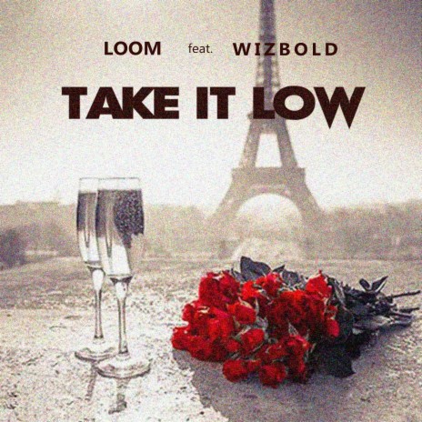 Take It Low ft. Wizbold cover art