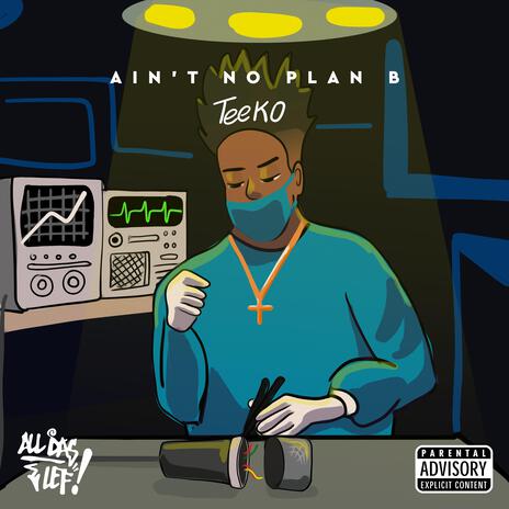 Ain't No Plan B (Outro) [feat. Cuba Dollaz] cover art