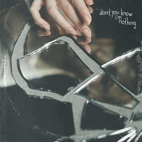 Don't You Know I'm Nothing ft. Noah Polino cover art