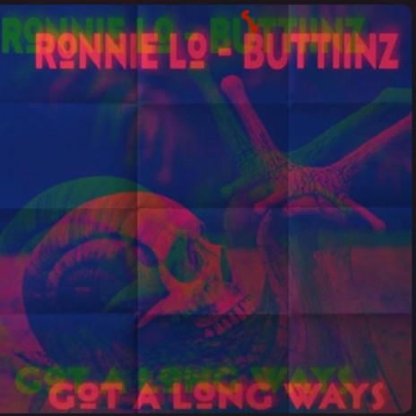 Got A Long Way's ft. Buttiinz cover art