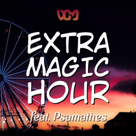 Extra Magic Hour (From Amagi Brilliant Park) ft. Psamathes cover art