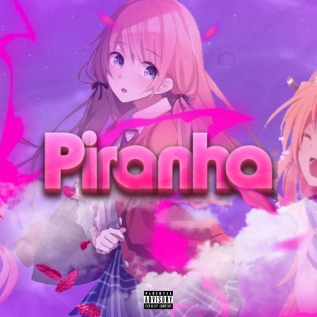 Piranha ft. NPC & JpBeatz cover art