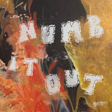 Numb It Out cover art