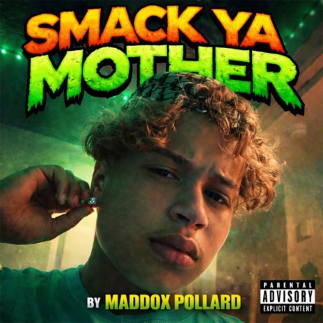 SMACK YA MOTHER cover art