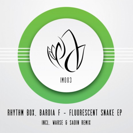Fluorescent Snake (Original Mix) ft. Bardia F cover art
