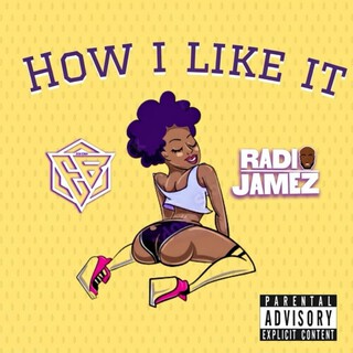 How i like it ft. Radio Jamez cover art