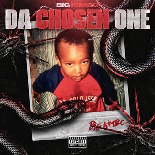 Da Chosen One
