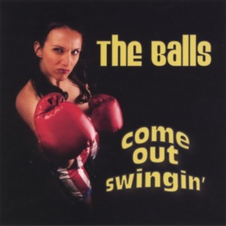 Come Out Swingin'
