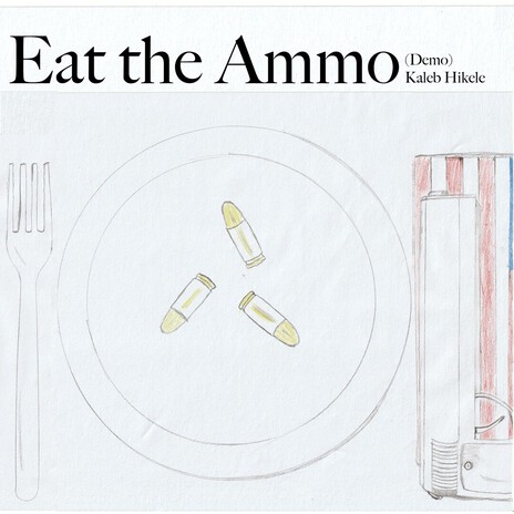 Eat the Ammo (Demo) cover art