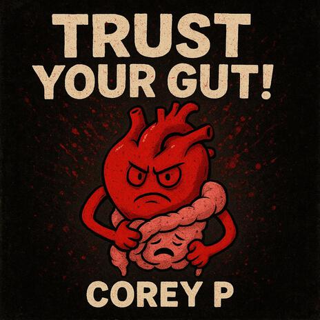 TRUST YOUR GUT! ft. lL. lK. cover art