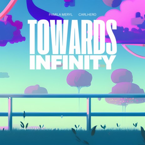 Towards feat. Carlhero