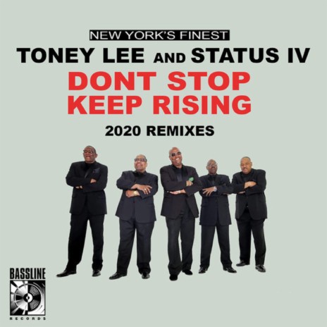 Don't Stop Keep Rising (Victor Simonelli 2020 Remastered Mix) ft. Toney Lee & Status IV