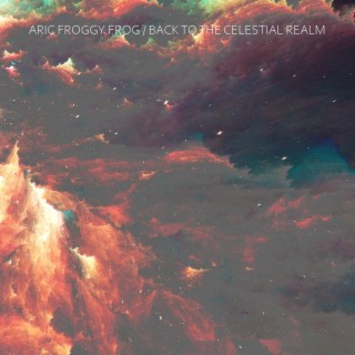 BACK TO THE CELESTIAL REALM