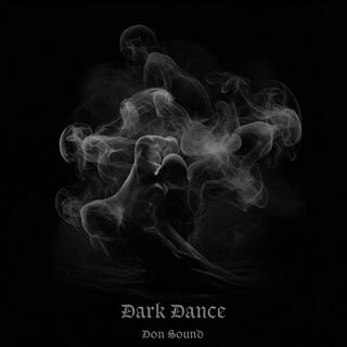 Dark Dance