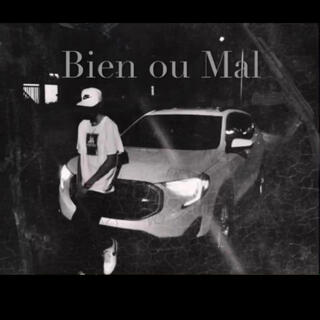 Bien Ou Mal